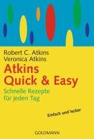 Atkins Quick & Easy Atkins Robert C., Atkins Veronica