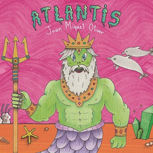 Atlantis Joan Miquel Oliver