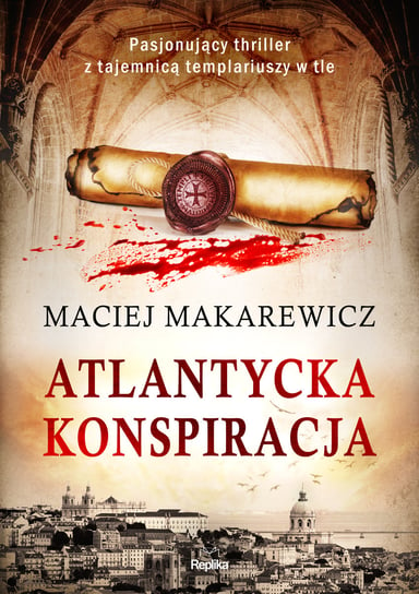 Atlantycka konspiracja Makarewicz Maciej