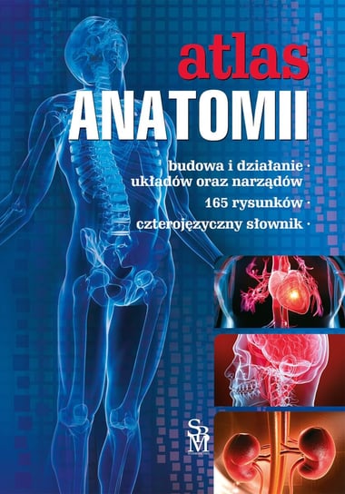 Atlas anatomii - ebook PDF Mazurek Justyna