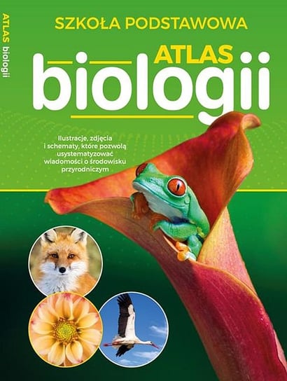 Atlas biologii Opracowanie zbiorowe