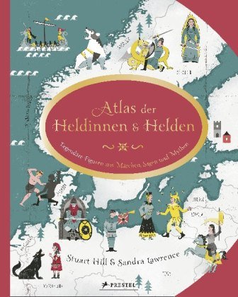 Atlas der Heldinnen und Helden Prestel