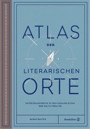 Atlas der literarischen Orte Brandstätter