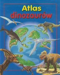 Atlas dinozaurów Parker Steve
