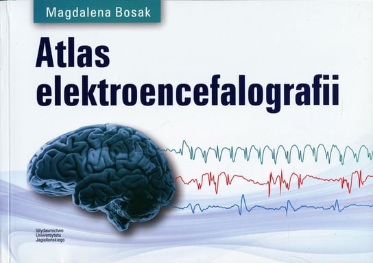 Atlas elektroencefalografii Bosak Magdalena