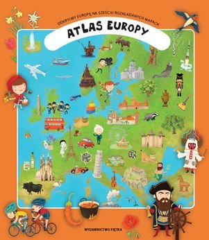 Atlas Europy Opracowanie zbiorowe