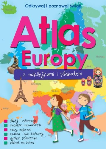 Atlas Europy z naklejkami i plakatem Opracowanie zbiorowe