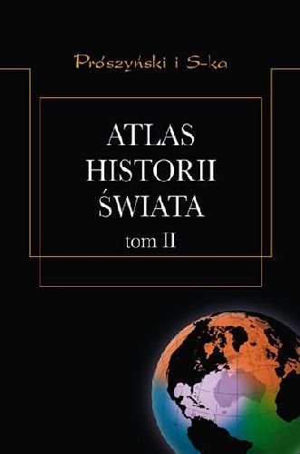 Atlas Historia Świata. Tom 2 Kinder Hermann