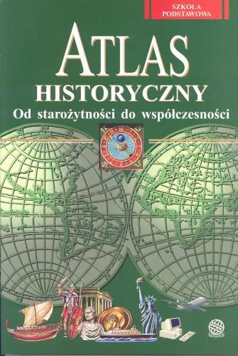 Atlas historyczny Opracowanie zbiorowe