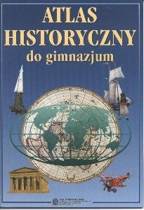 Atlas historyczny. Gimnazjum Opracowanie zbiorowe
