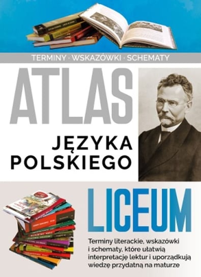 Atlas języka polskiego. Liceum Nożyńska-Demianiuk Agnieszka