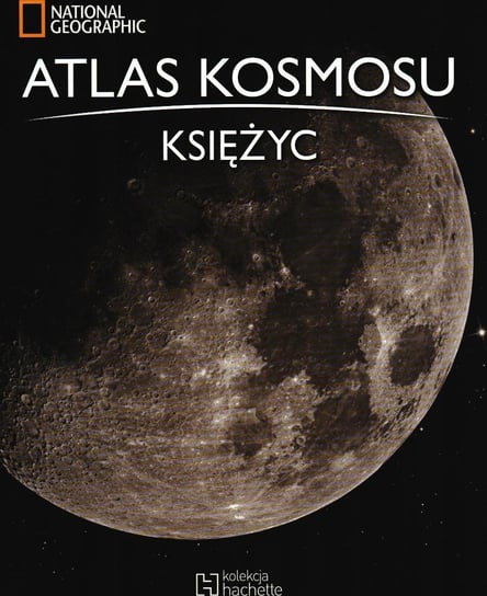 Atlas Kosmosu Tom 14 Hachette Polska Sp. z o.o.