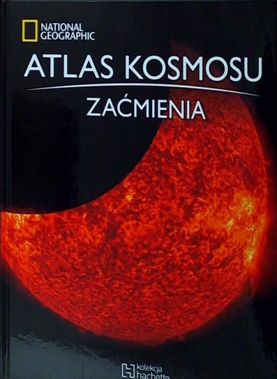 Atlas Kosmosu Tom 43 Hachette Polska Sp. z o.o.