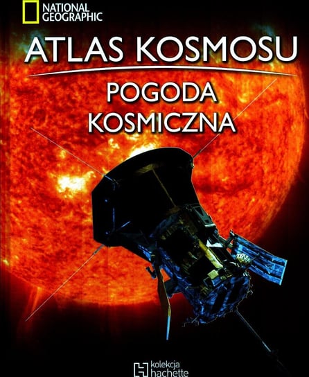 Atlas Kosmosu Tom 53 Hachette Polska Sp. z o.o.