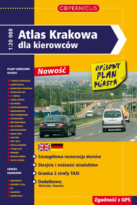 Atlas Krakowa dla kierowców (skala 1:20 000) Opracowanie zbiorowe