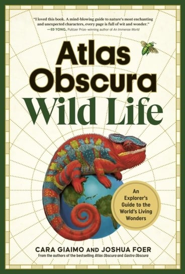 Atlas Obscura. Wild Life Cara Giaimo