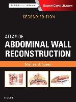 Atlas of Abdominal Wall Reconstruction Rosen Michael J.