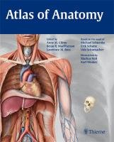 Atlas of Anatomy Gilroy Anne M., MacPherson Brian R., Ross Lawrence M.