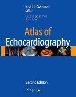 Atlas of Echocardiography [With CDROM] Springer Nature, Current Medicine Group