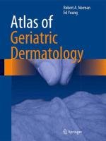 Atlas of Geriatric Dermatology Norman Robert A., Young Edward M.