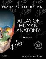 Atlas of Human Anatomy Netter Frank H.