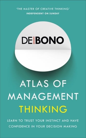 Atlas of Management Thinking De Bono Edward