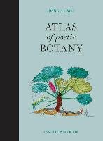 Atlas of Poetic Botany Halle Francis