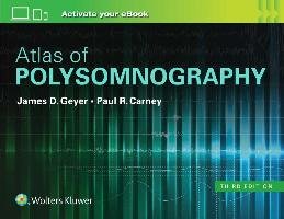 Atlas of Polysomnography Geyer James D., Carney Paul R.