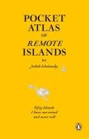 Atlas of Remote Islands Schalansky Judith