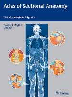 Atlas of Sectional Anatomy Moeller Torsten B., Reif Emil