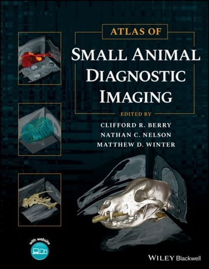 Atlas of Small Animal Diagnostic Imaging John Wiley & Sons