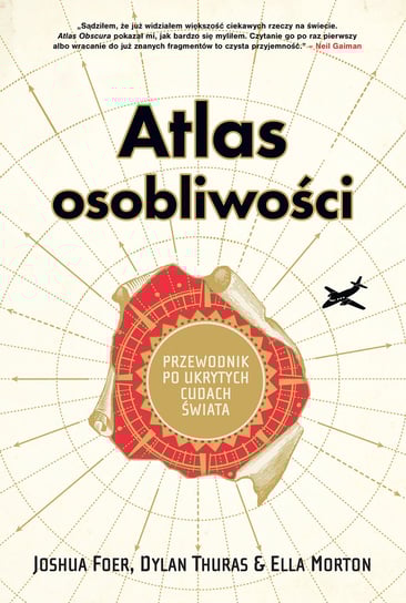 Atlas osobliwości Foer Joshua, Thuras Dylan, Morton Ella