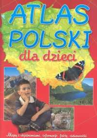 Atlas Polski dla dzieci Miedzińska Ewa