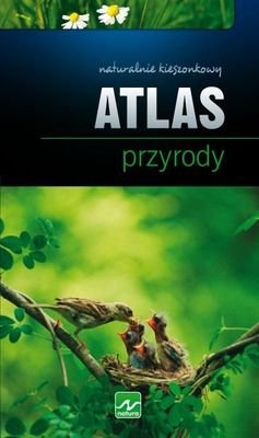 Atlas przyrody Opracowanie zbiorowe