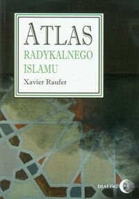 Atlas radykalnego Islamu Raufer Xavier