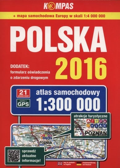 Atlas samochodowy Polska 2016 1:300 000 Opracowanie zbiorowe