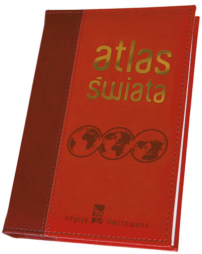 Atlas świata. Edycja limitowana Opracowanie zbiorowe