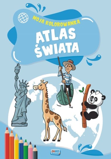 Atlas Świata kolorowanka 2 sztuki Opracowanie zbiorowe