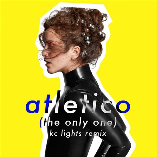 Atletico (The Only One) Rae Morris