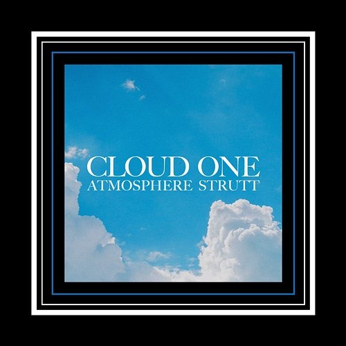 Atmosphere Strutt Cloud One