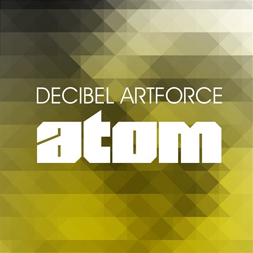 Atom Decibel Artforce