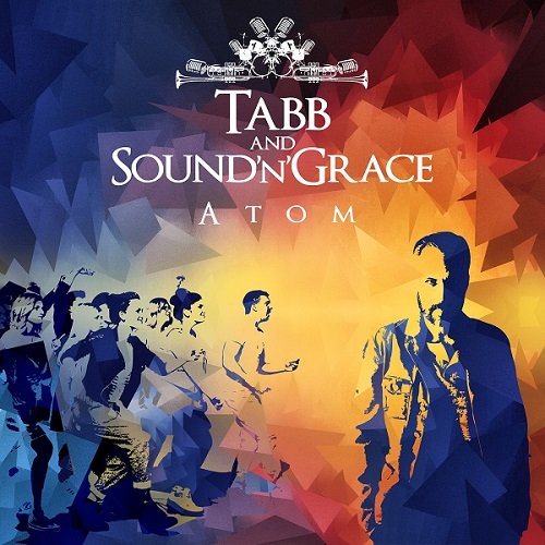 Atom Tabb, Sound'n'Grace