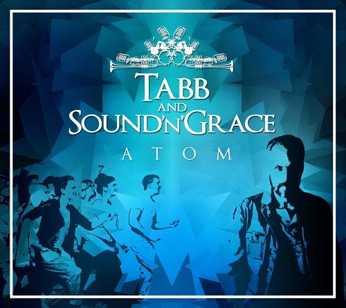 Atom (Reedycja) Tabb, Sound'n'Grace