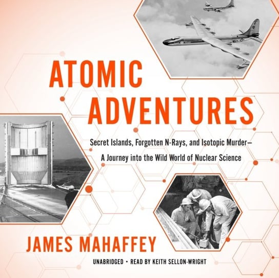 Atomic Adventures Mahaffey James