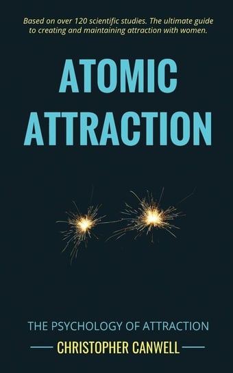 Atomic Attraction Christopher Canwell
