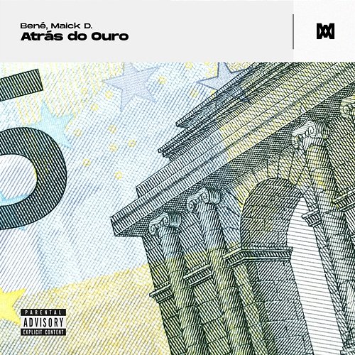 Atrás do Ouro Bené, Maick D.