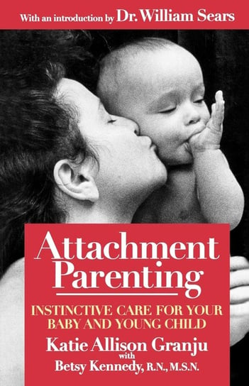 Attachment Parenting Granju Kate Allison