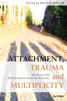 Attachment, Trauma and Multiplicity Sinason Valerie