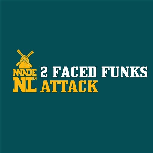 Attack 2 Faced Funks