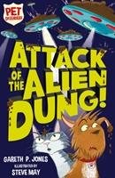 Attack of the Alien Dung! Jones Gareth P.